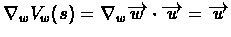 $\nabla_{w}V_{w}(s)=\nabla_{w}\overrightarrow{w}\cdot\overrightarrow{u}=\overrightarrow{u}$