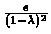 $\frac{\epsilon}{(1-\lambda)^2}$