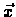 $\vec{x}$